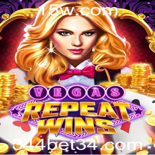 VegasRepeatWins: Descubra o Novo Fenômeno dos Jogos de Casino com 344bet